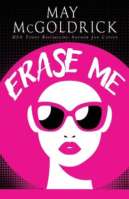 Erase Me May Mcgo*drick (u. a.) Taschenbuch Englisch 2024 Book Duo Creative LLC