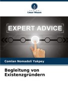Begleitung Von ExistenzgrüNdern Comlan Nomadoli Yakpey Taschenbuch 64 S. Deutsch