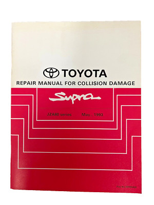 Toyota Supra JZA80 Repair Manual Supplement for Collision Damage BRM042E