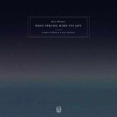 Kali Malone - Does Spring Hide Its Joy -   - (LP / D)