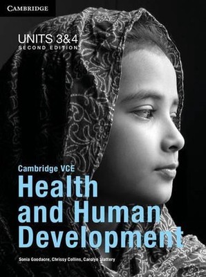 Cambridge VCE Health and Human Development Units 3 and 4 Bundle by Sonia Goodacr