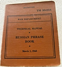 VINTAGE WAR DEPARTMENT "RESTRICTED" WW2 1943 TECNICAL MANUAL RUSSIAN PHRASE BOOK