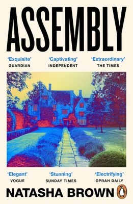 Assembly The critically acclaimed debut novel by Natasha Brown (Paperback Book)