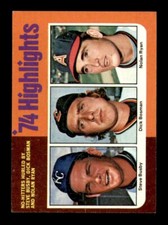 1975 Topps Set Break # 7 Highlights Nolan Ryan Busby Bosman VG *OBGcards*