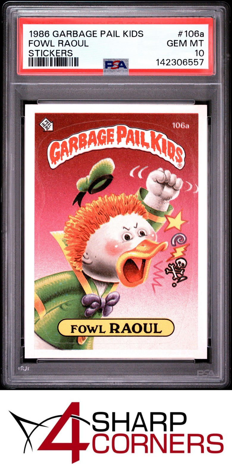 1986 GARBAGE PAIL KIDS STICKERS #106a FOWL RAOUL SERIES 3 PSA 10 view 1