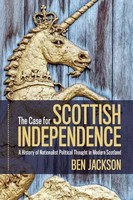 The Case For Scottish Independence | Ben Jackson | Englisch | Taschenbuch | 2020