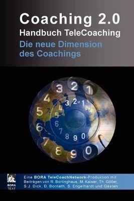 Coaching 2.0 - Handbuch TeleCoaching by Ralf Borlinghaus (German) Paperback Book