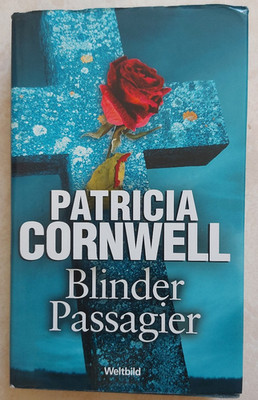 Blinder Passagier von Patricia Cornell (2001, geb. Ausgabe, Thriller)