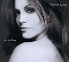 You Are There by Kole Hilary [Audio CD]