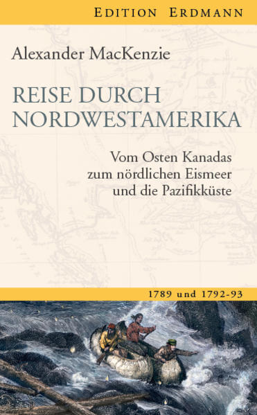 Thumbnail - Reise Durch Nordwestamerika | Alexander Mackenzie | 2012 | Deutsch