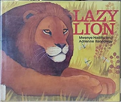 Lazy Lion Hardcover Mwenye Hadithi