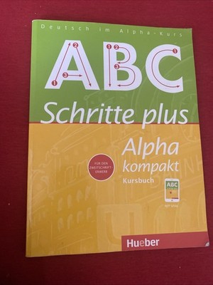 Schritte plus Alpha kompakt: Deutsch als Zweitsprache / Kursbuch