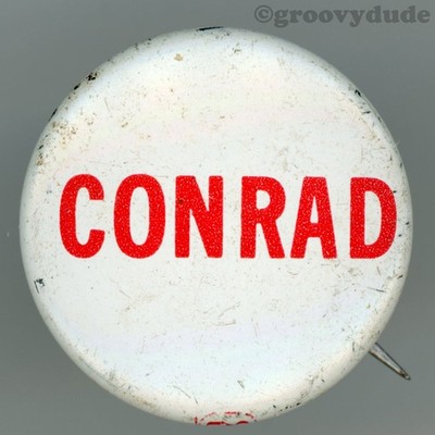 1976 Indiana Larry Conrad Governor Pinback Button - 1'' IN Red White Campaign Pin