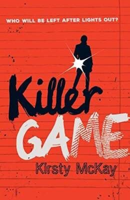 Killer Game - Paperback By Kirsty McKay - GOOD