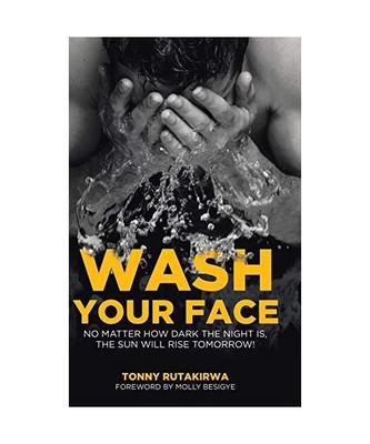 Wash Your Face: No matter how dark the night is, the sun will rise tomorrow, Ton