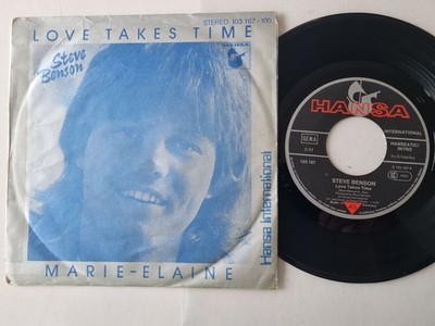 Steve Benson = Dieter Bohlen - Love Takes Time 7'' Vinyl Germany BAD COVER