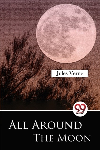 All Around the Moon by Jules Verne (Paperback Book) - Image 2