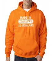 Made In Zimbawe All Orignal Parts men Hoodie White All Sizes Safety Orange Made In Zimbawe All Orignal Parts men Hoodie White All Sizes Safety Orange