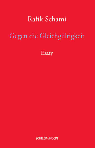 Thumbnail - Gegen Die Gleichgültigkeit | Rafik Schami | 2021 | Deutsch