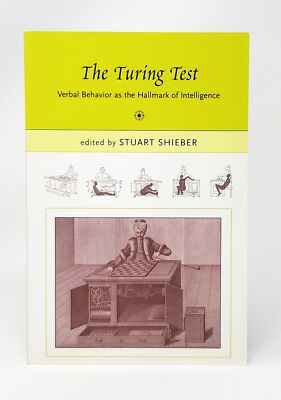 Stuart M Shieber / Turing Test Verbal Behavior as the Hallmark of Intelligence