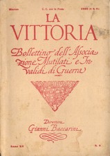 La Vittoria Anno XV n. 3. Bollettino dell' Associazione Mutilati e Invalidi di G