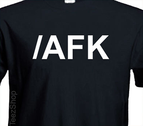 AFK Away From Keyboard funny tee GAMING Gamer tech Geek nerd league wow ...