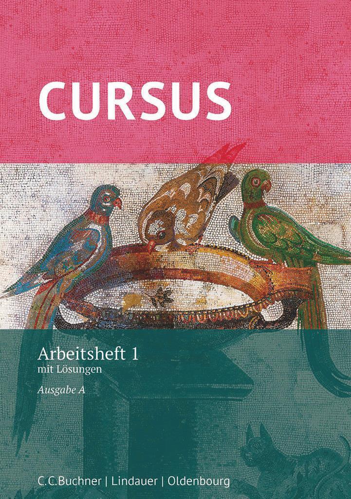 Thumbnail - Cursus - Ausgabe A : Arbeitsheft 1 Mit Lösungen | Andrea Wilhelm |