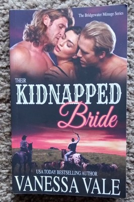 Their Kidnapped Bride (Bridgewater Ménage) Vanessa Vale, Paperback, Free Ship