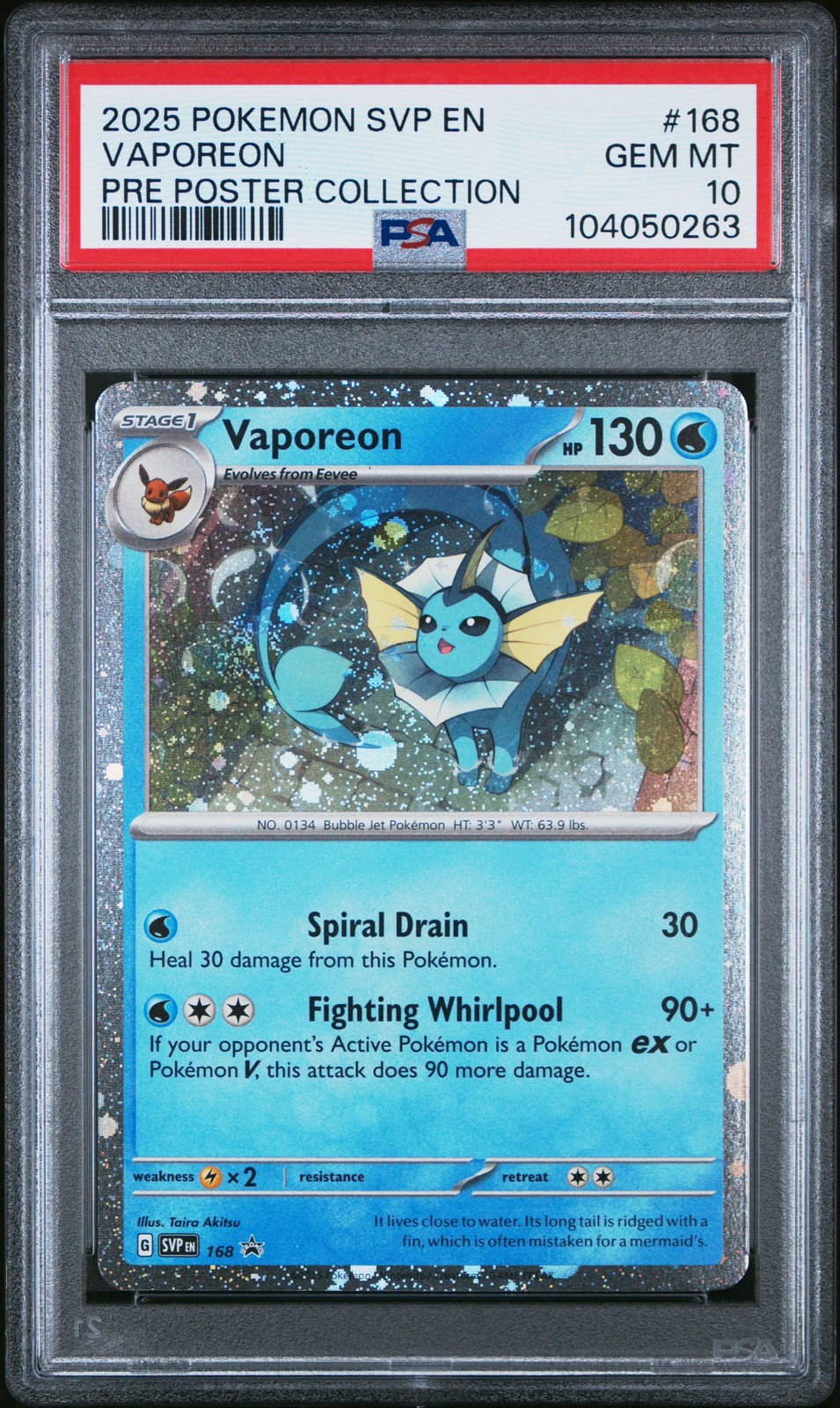 2025 POKEMON SVP EN-SV BLACK STAR PROMO #168 VAPOREON PSA 10