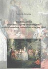 Das Frauenbild zwischen Tugend und Untugend in der deutschen Frauenliteratur um 1800 von Michela Corazza (2011, Gebundene Ausgabe)