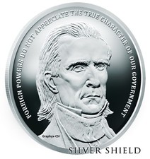 2018 1 oz Proof James Polk - ULTRA RARE - low COA 128 -  Silver Shield - SSG