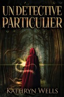 Kathryn Wells | Un DéTective Particulier | Taschenbuch | FranzöSisch (2021)
