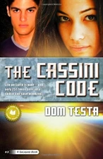 The Cassini Code : A Galahad Book Paperback Dom Testa