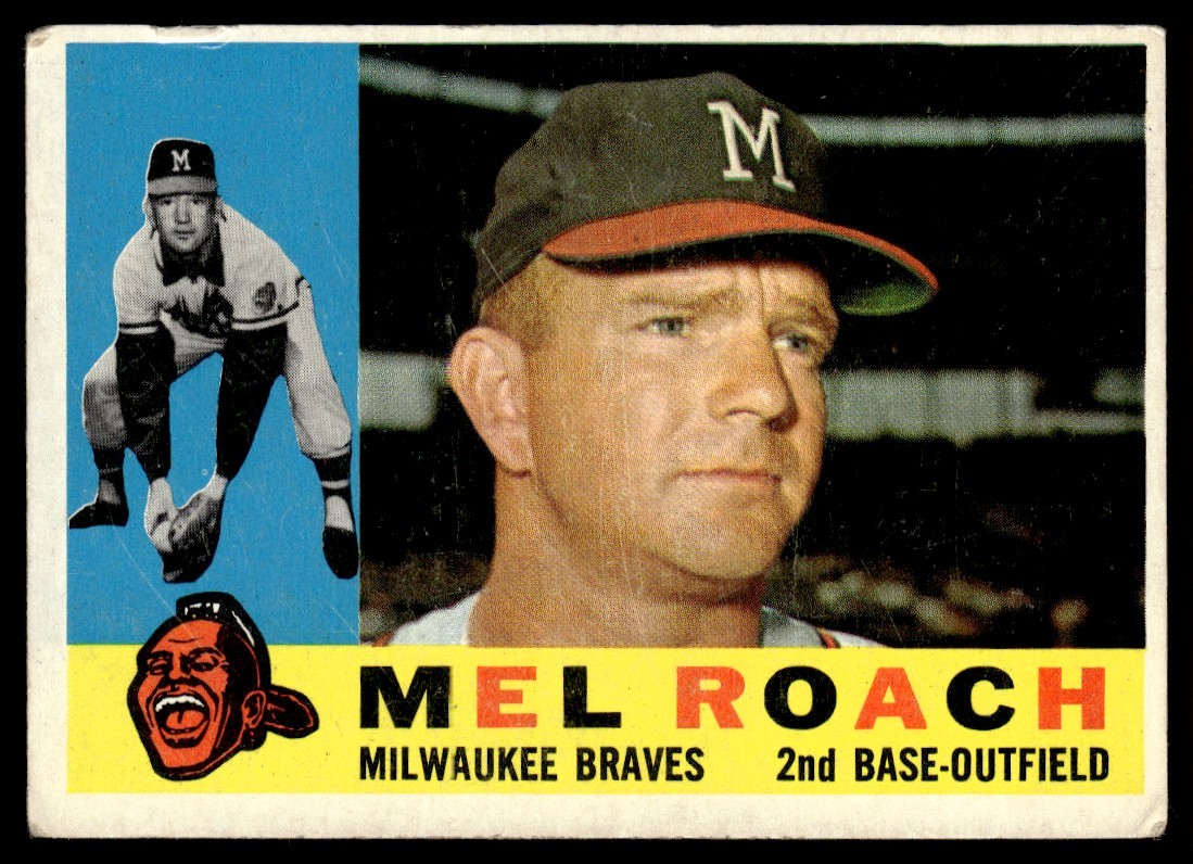 1960 Topps Mel Roach - Milwaukee Braves #491