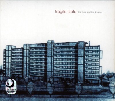FRAGILE STATE The Facts And The Dreams CD Neu