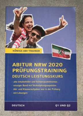 Königs Abi-Trainer Abitur NRW 2020 Prüfungstraining - Deutsch Leistungskurs