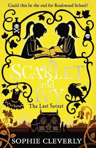 The Last Secret: A Scarlet and Ivy Mystery: A thrilling children’s book for f - Image 4
