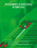 Lino GarcíA Morales (U. A.) | Procesamiento De Audio Digital En Tiempo Real