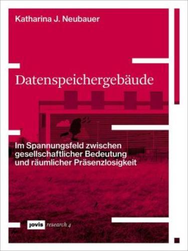 Thumbnail - Datenspeichergebäude Spannungsfeld Zwischen Gesellschaftlicher