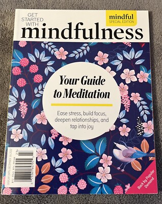 GET STARTED WITH MINDFULNESS  MAGAZINE,  MINDFUL  SPECIAL EDITION    ISSUE, 2020