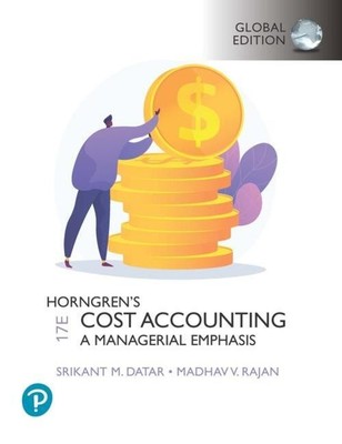 Horngren's Cost Accounting, Global Edition + MyLab Accounting, with Pearson...