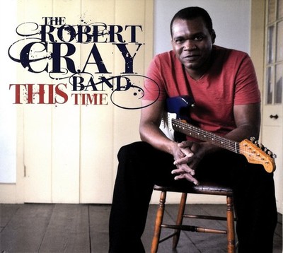 This Time [CD] The Robert Cray Band [Ex-Lib. DISC-ONLY]