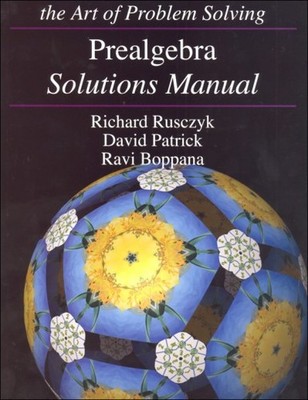 Art of Problem Solving (Aops) Prealgebra Solutions Manual