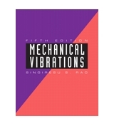 Mechanical Vibrations [5th Edition]  Rao, Singiresu S.  Good  Book  0 hardcover