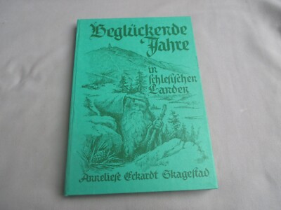 Beglückende Jahre in schlesischen Landen von Annelie Eckardt-Skagestad, Stempel
