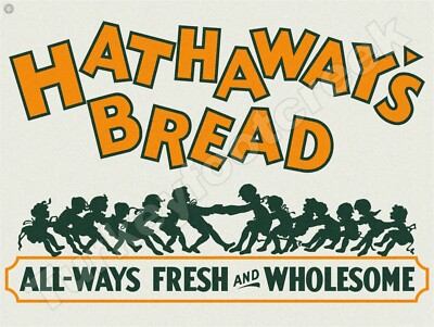 Hathaway's Bread 18'' x 24'' Metal Sign
