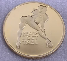 * Heads I Get Tail -Tails I Get Head” Adult Nude Flipping Coin. New Gold Finish.