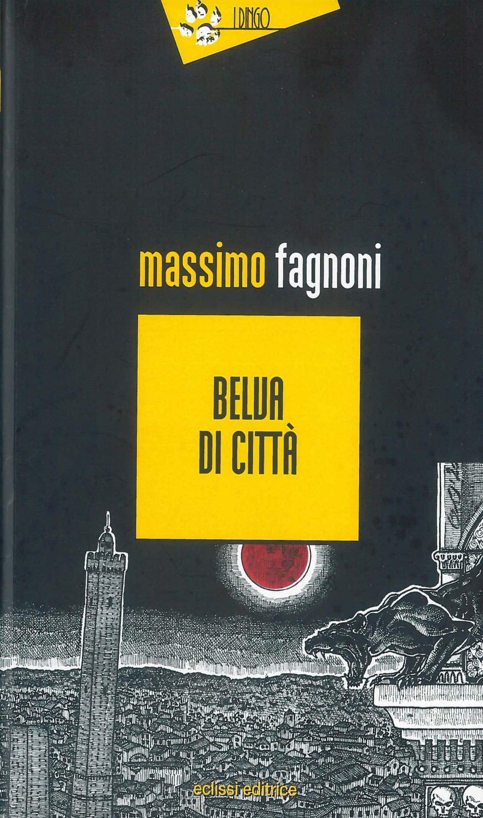 Массимо Фаньони Бельва ди Читта (в мягкой обложке) (ИМПОРТ из Великобритании)