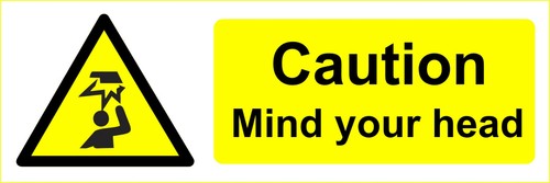 MIND YOUR HEAD - Caution Signs -Vinyl Stickers / Plastic Corri Boards, Standard - Picture 13 of 20