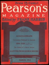 PEARSON'S 3 1918 Colum on Sinn Fein; Geo Moore on Oscar Wilde; Alsace-Lorraine